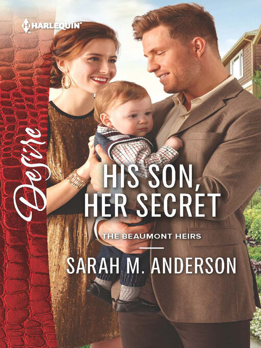 Title details for His Son, Her Secret by Sarah M. Anderson - Wait list